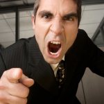 The boss uses gaslighting